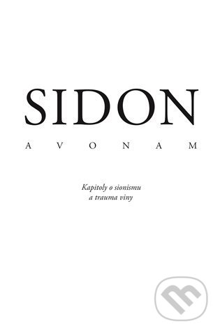 Kniha: Avonam (Efraim K. Sidon). Jiří Blažek, 2022 Kniha: Avonam (Efraim K. Sidon). Jiří Blažek, 2022
