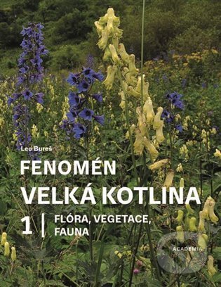 Kniha: Fenomén Velká kotlina 1 (Leo Bureš). Academia, 2022 Kniha: Fenomén Velká kotlina 1 (Leo Bureš). Academia, 2022