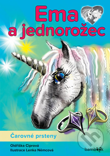 Kniha: Ema a jednorožec (Oldřiška Ciprová). Bambook, 2022 Kniha: Ema a jednorožec (Oldřiška Ciprová). Bambook, 2022