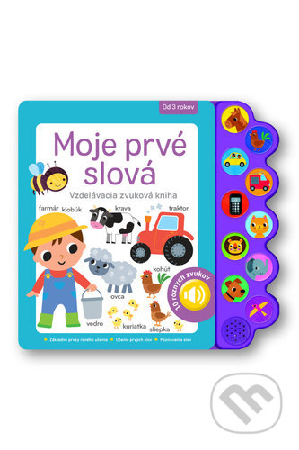 Kniha: Moje prvé slová (Svojtka&Co.). Svojtka&Co., 2022 Kniha: Moje prvé slová (Svojtka&Co.). Svojtka&Co., 2022