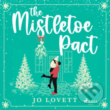 Audiokniha: The Mistletoe Pact (EN) (Jo Lovett). Saga Egmont, 2022 Audiokniha: The Mistletoe Pact (EN) (Jo Lovett). Saga Egmont, 2022