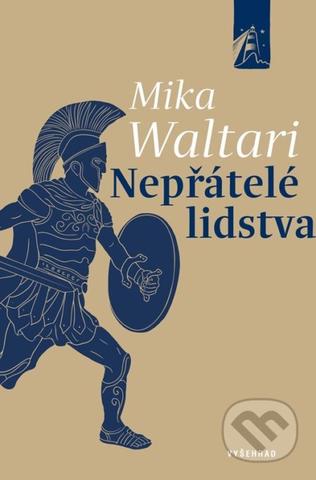 Kniha: Nepřátelé lidstva (Mika Waltari). Vyšehrad, 2022 Kniha: Nepřátelé lidstva (Mika Waltari). Vyšehrad, 2022