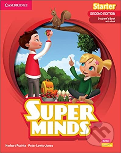 Kniha: Super Minds: Student’s Book with eBook Starter (Herbert Puchta). Cambridge University Press, 2022 Kniha: Super Minds: Student’s Book with eBook Starter (Herbert Puchta). Cambridge University Press, 2022