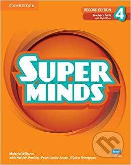 Kniha: Super Minds: Teacher’s Book with Digital Pack Level 4 (Garan Holcombe). Cambridge University Press, 2022 Kniha: Super Minds: Teacher’s Book with Digital Pack Level 4 (Garan Holcombe). Cambridge University Press, 2022