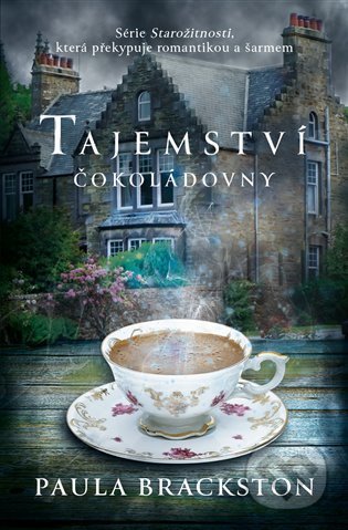 Kniha: Tajemství čokoládovny (Paula Brackston). Red, 2022 Kniha: Tajemství čokoládovny (Paula Brackston). Red, 2022