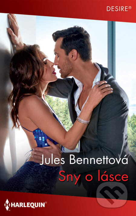 E-kniha: Sny o lásce (Jules Bennett). HarperCollins, 2022 E-kniha: Sny o lásce (Jules Bennett). HarperCollins, 2022