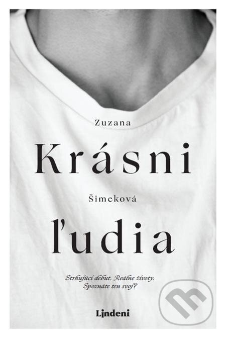 E-kniha: Krásni ľudia (Zuzana Šimeková). Lindeni E-kniha: Krásni ľudia (Zuzana Šimeková). Lindeni