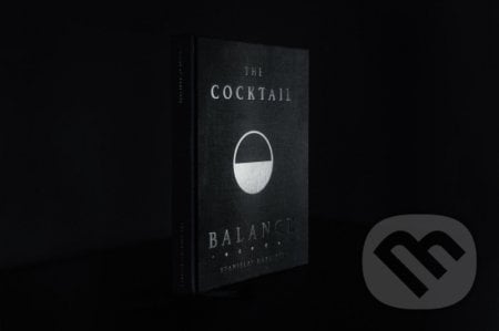 The Cocktail Balance - Stanislav Harciník, The Cocktail Balance, 2022
