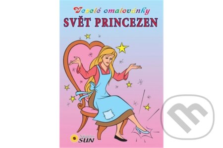 Kniha: Svět princezen (SUN). SUN, 2013 Kniha: Svět princezen (SUN). SUN, 2013