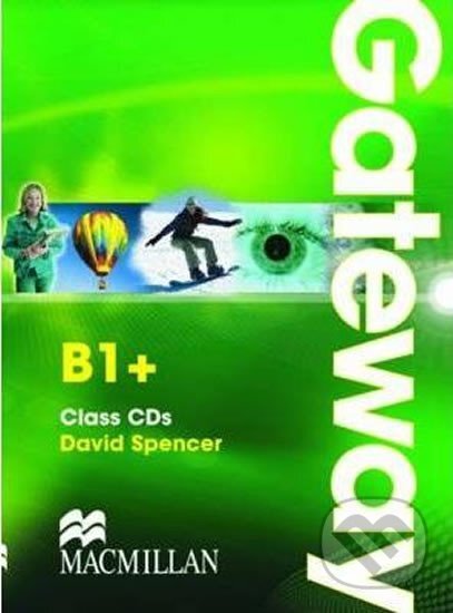 Gateway B1+: CDs - David Spencer, Macmillan Readers, 2011