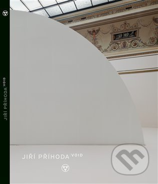 Kniha: Jiří Příhoda VOID (Christopher Long, Filip Šenk a Petr Nedoma). Galerie Rudolfinum, 2022 Kniha: Jiří Příhoda VOID (Christopher Long, Filip Šenk a Petr Nedoma). Galerie Rudolfinum, 2022