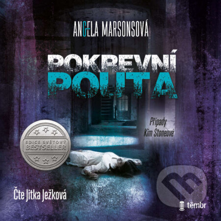 Audiokniha: Pokrevní pouta (Angela Marsonsová). Témbr, 2022 Audiokniha: Pokrevní pouta (Angela Marsonsová). Témbr, 2022