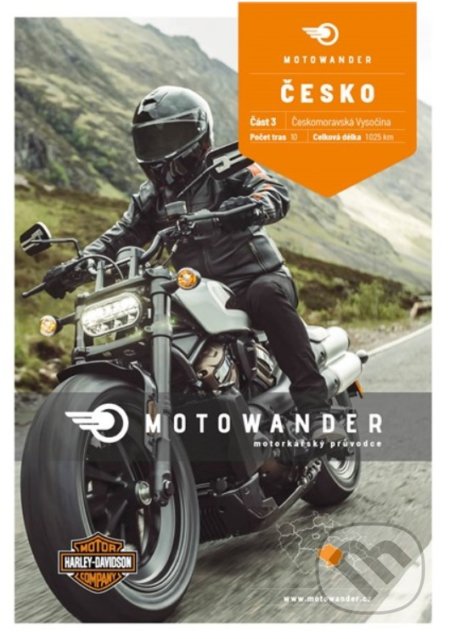 Kniha: Motowander Česko 3 (MotoRoute). MotoRoute, 2022 Kniha: Motowander Česko 3 (MotoRoute). MotoRoute, 2022