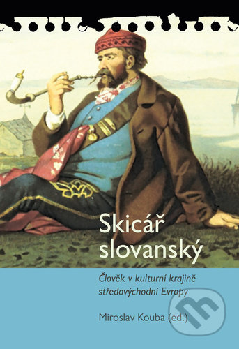 Kniha: Skicář slovanský (Pavel Mervart). Pavel Mervart, 2002 Kniha: Skicář slovanský (Pavel Mervart). Pavel Mervart, 2002