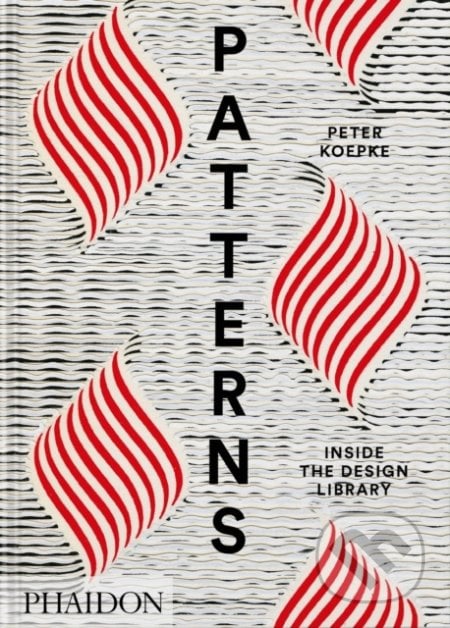 Patterns - Peter Koepke, Phaidon, 2022