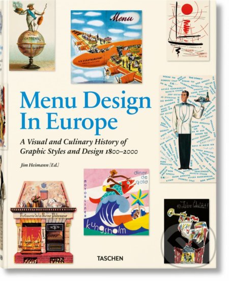 Kniha: Menu Design in Europe (Steven Heller). Taschen, 2022 Kniha: Menu Design in Europe (Steven Heller). Taschen, 2022