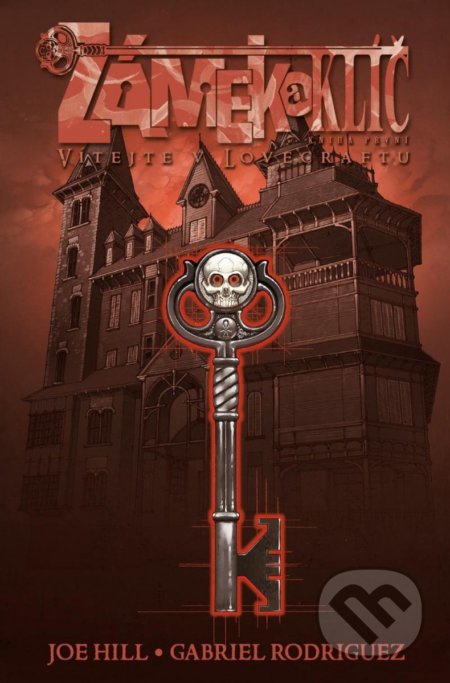 Kniha: Zámek a klíč 1: Vítejte v Lovecraftu (Joe Hill). Comics centrum, 2022 Kniha: Zámek a klíč 1: Vítejte v Lovecraftu (Joe Hill). Comics centrum, 2022