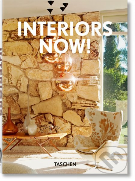 Kniha: Interiors Now! (Taschen). Taschen, 2022 Kniha: Interiors Now! (Taschen). Taschen, 2022