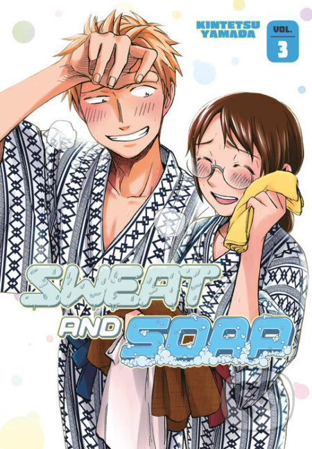 Kniha: Sweat And Soap 3 (Kintetsu Yamada). Kodansha International, 2020 Kniha: Sweat And Soap 3 (Kintetsu Yamada). Kodansha International, 2020