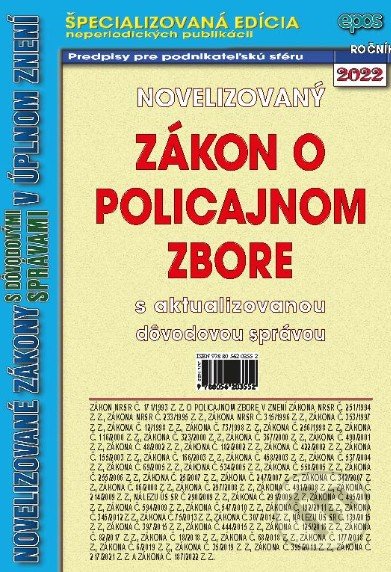 Kniha: Novelizovaný zákon o policajnom zbore (Epos). Epos, 2022 Kniha: Novelizovaný zákon o policajnom zbore (Epos). Epos, 2022
