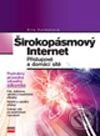 Kniha: Širokopásmový Internet (Rita Pužmanová). Computer Press, 2004 Kniha: Širokopásmový Internet (Rita Pužmanová). Computer Press, 2004
