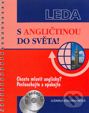 Kniha: S angličtinou do světa (Ludmila Kolmanová). Leda, 2004 Kniha: S angličtinou do světa (Ludmila Kolmanová). Leda, 2004