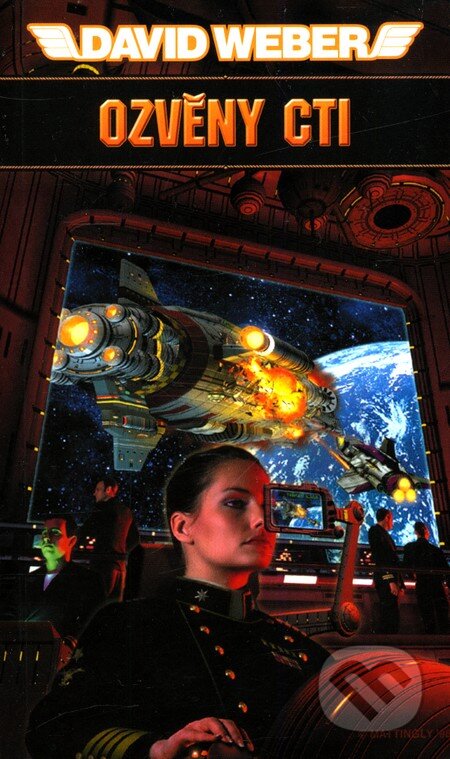 Kniha: Ozvěny cti (David Weber). Polaris, 2004 Kniha: Ozvěny cti (David Weber). Polaris, 2004