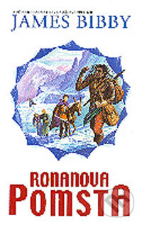 Kniha: Ronanova pomsta (James Bibby). Polaris Kniha: Ronanova pomsta (James Bibby). Polaris