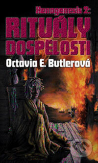 Kniha: Rituály dospělosti (Octavia E. Butlerová). Polaris Kniha: Rituály dospělosti (Octavia E. Butlerová). Polaris