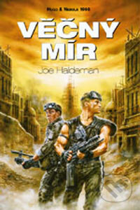 Kniha: Věčný mír (Joe Haldeman). Polaris Kniha: Věčný mír (Joe Haldeman). Polaris