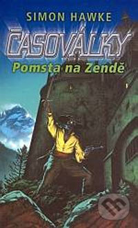 Kniha: Pomsta na Zendě (Simon Hawke). Polaris, 2003 Kniha: Pomsta na Zendě (Simon Hawke). Polaris, 2003