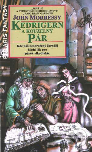 Kniha: Kedrigern a kouzelný pár (John Morressy). Polaris Kniha: Kedrigern a kouzelný pár (John Morressy). Polaris