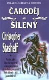 Kniha: Čaroděj šílený (9) (Christopher Stasheff). Polaris Kniha: Čaroděj šílený (9) (Christopher Stasheff). Polaris