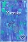 Kniha: Zázraky (C.S. Lewis). Návrat domů Kniha: Zázraky (C.S. Lewis). Návrat domů