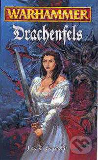 Kniha: Drachenfels (Jack Yeovil). Polaris Kniha: Drachenfels (Jack Yeovil). Polaris