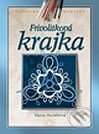 Frivolitková krajka - Hana Hořáková, Computer Press, 2004