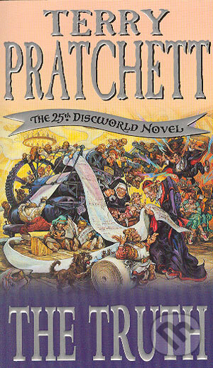 Kniha: The Truth (Terry Pratchett). Corgi Books, 2001 Kniha: The Truth (Terry Pratchett). Corgi Books, 2001