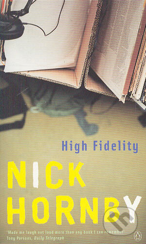 Kniha: High Fidelity (Nick Hornby). Penguin Books, 2001 Kniha: High Fidelity (Nick Hornby). Penguin Books, 2001