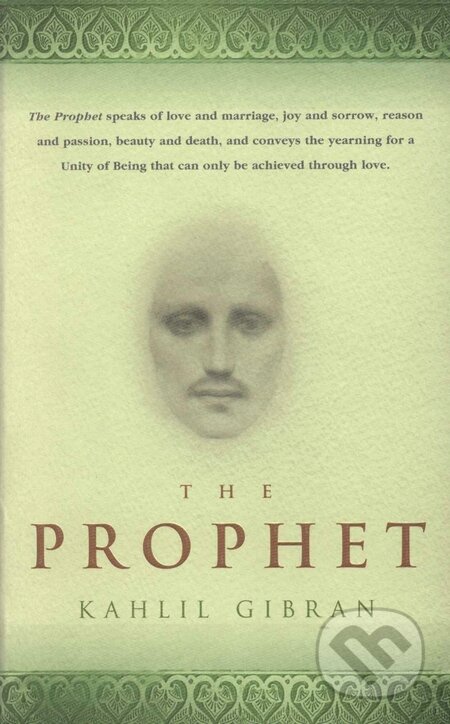 Kniha: The Prophet (Chalíl Džibrán). Arrow Books, 1991 Kniha: The Prophet (Chalíl Džibrán). Arrow Books, 1991