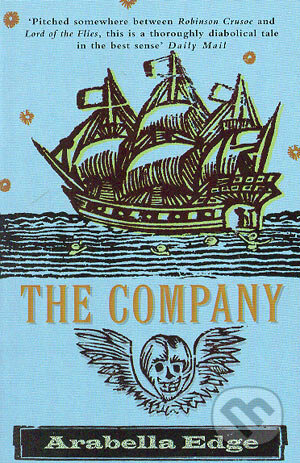 Kniha: The Company (Arabella Edge). Picador, 2003 Kniha: The Company (Arabella Edge). Picador, 2003
