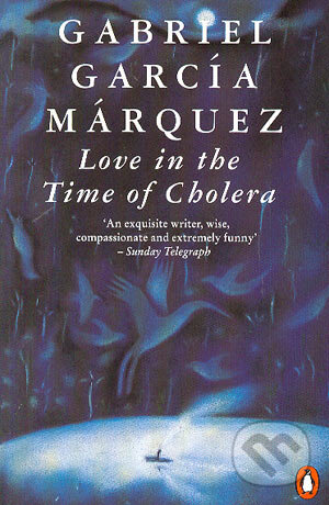 Love in the time of cholera - Gabriel García Márquez, Penguin Books, 1999