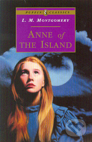 Kniha: Anne of the Island (Lucy Maud Montgomery). Puffin Books, 1995 Kniha: Anne of the Island (Lucy Maud Montgomery). Puffin Books, 1995
