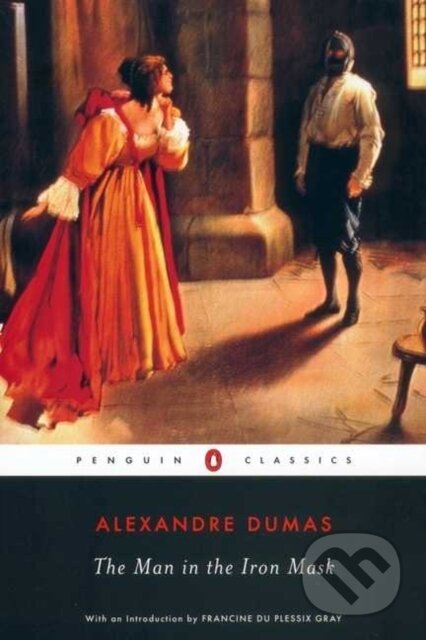 Kniha: The Man in the Iron Mask (Alexander Dumas). Penguin Books, 2003 Kniha: The Man in the Iron Mask (Alexander Dumas). Penguin Books, 2003
