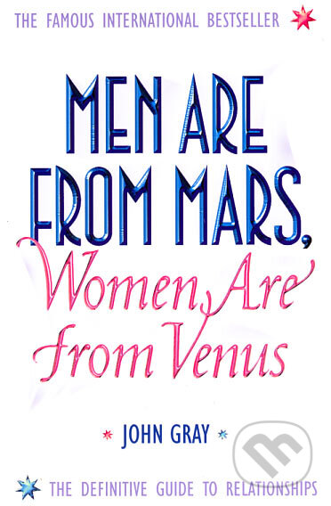Kniha: Men are from Mars, Women are from Venus (John Gray), 2002 Kniha: Men are from Mars, Women are from Venus (John Gray), 2002