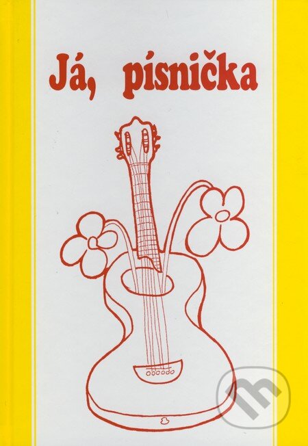 Kniha: Já & písnička 2 (Autorský kolektiv). Music Cheb, 1994 Kniha: Já & písnička 2 (Autorský kolektiv). Music Cheb, 1994
