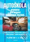 Kniha: Autoškola – Předpisy pro provoz silničních vozidel (Pavel Prorok). Grada, 2002 Kniha: Autoškola – Předpisy pro provoz silničních vozidel (Pavel Prorok). Grada, 2002