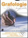 Kniha: Grafologie (Dana Češková-Lukášová a Vlaďka Fischerová-Katzerová). Grada, 2004 Kniha: Grafologie (Dana Češková-Lukášová a Vlaďka Fischerová-Katzerová). Grada, 2004