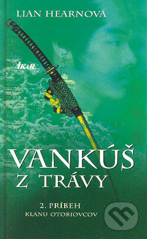 Kniha: Vankúš z trávy (Lian Hearnová). Ikar, 2004 Kniha: Vankúš z trávy (Lian Hearnová). Ikar, 2004