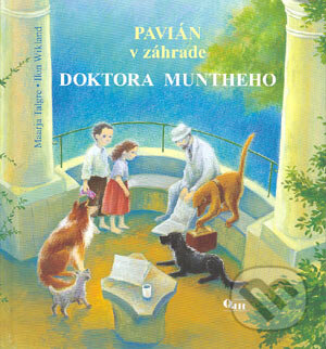 Kniha: Pavián v záhrade doktora Muntheho (Ilon Wikland a Maarja Talgre). Q111, 2006 Kniha: Pavián v záhrade doktora Muntheho (Ilon Wikland a Maarja Talgre). Q111, 2006