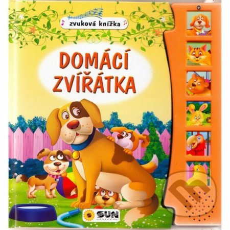 Kniha: Domácí zvířátka (SUN). SUN, 2022 Kniha: Domácí zvířátka (SUN). SUN, 2022